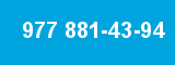 977 881-43-94